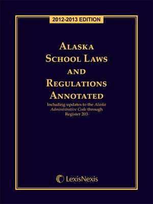 cover image of Alaska School Laws & Regulations
